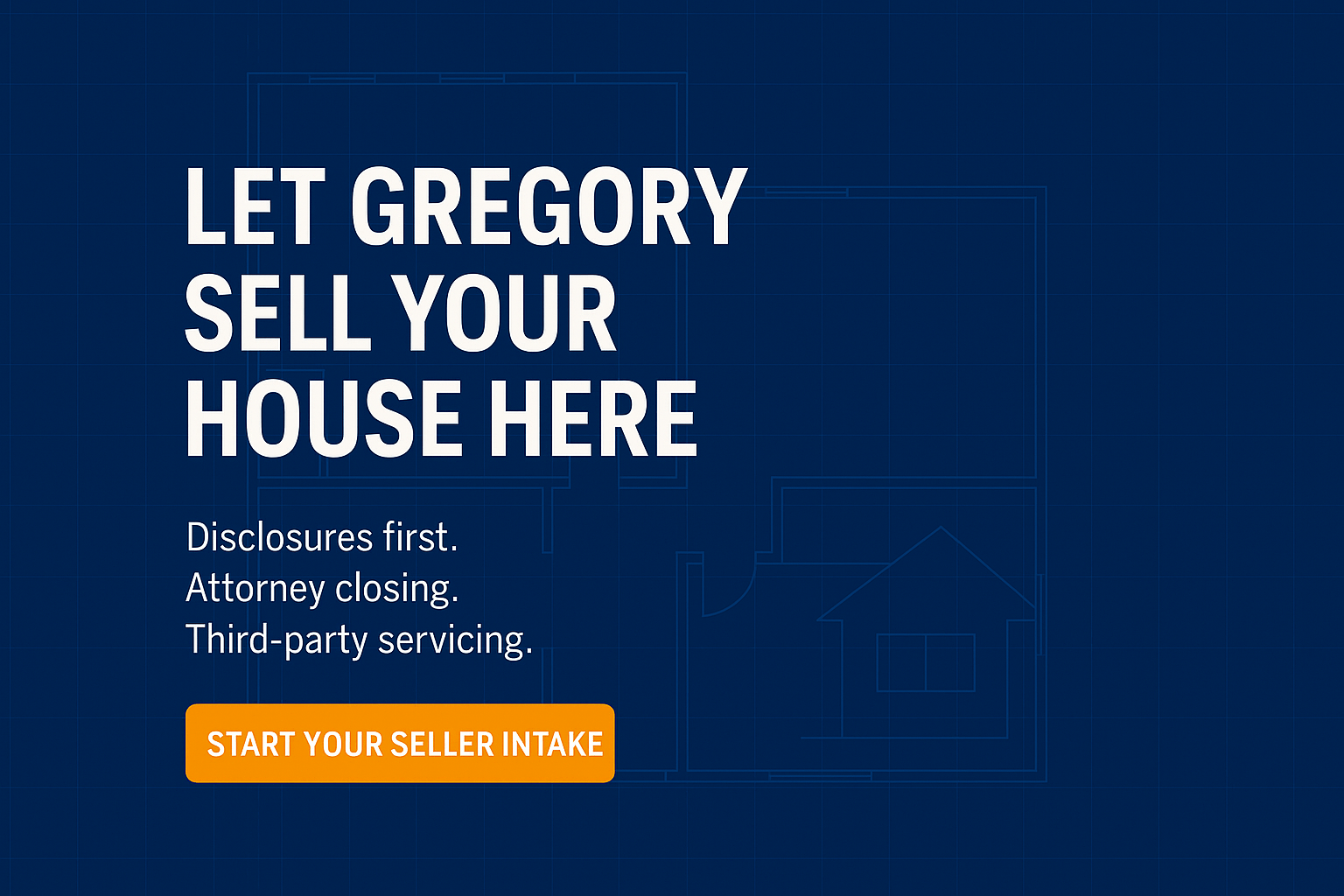 Sell Your House with Gregory Let Gregory Sell Your House Here!